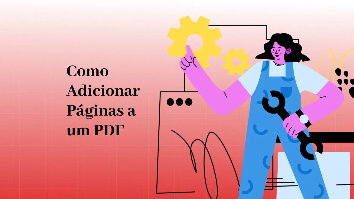 Adicionar Página no PDF: 6 Métodos em Segundos