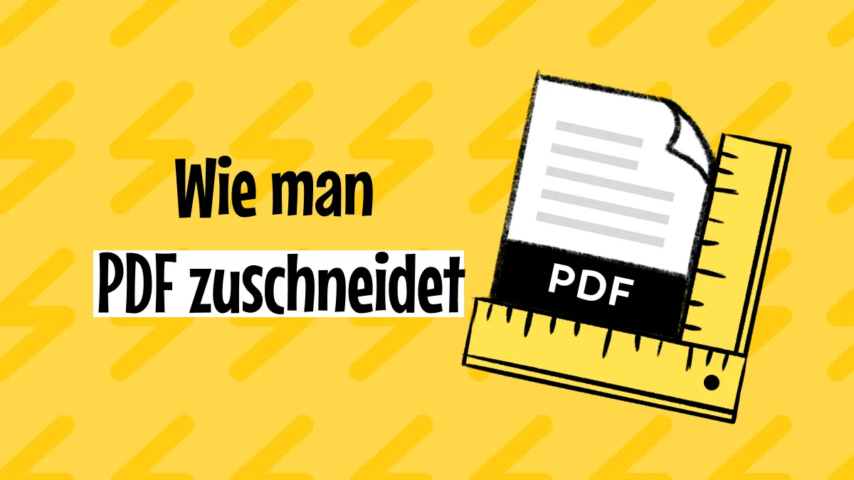 So kannst du mit 2 Methoden PDF zuschneiden