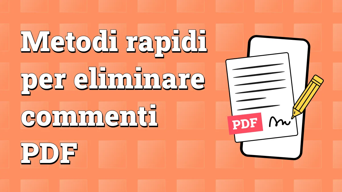 Come eliminare commenti PDF con 2 semplici metodi