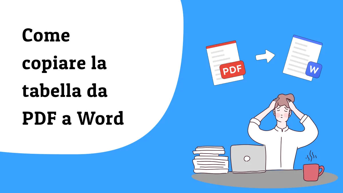 Come copiare la tabella da PDF a Word