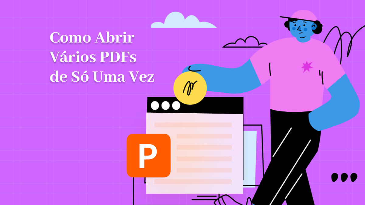 como abrir vários pdfs de só uma vez