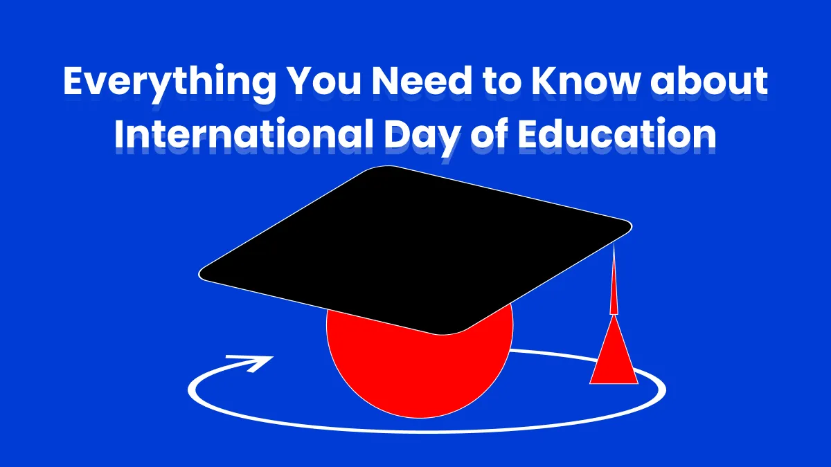 Everything You Should Know About the International Day of Education in 2024