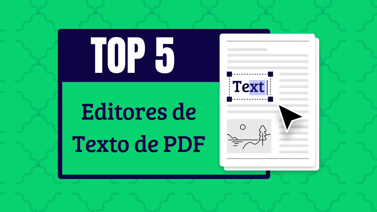 Top Editores de Texto de PDF - Confira os 5 Melhores