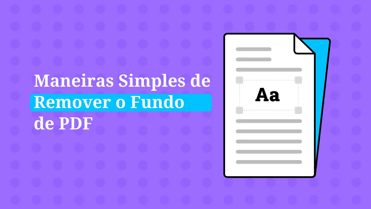3 maneiras simples de remover o fundo do PDF