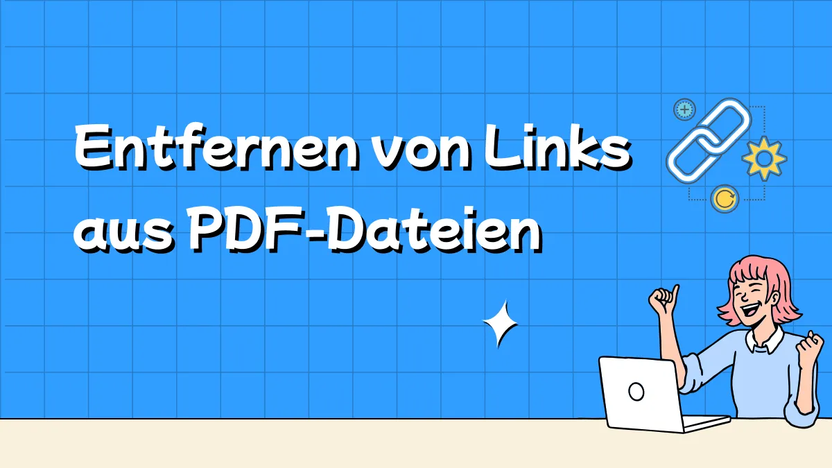 So können Sie mit einfachen Methoden die  PDF Links entfernen