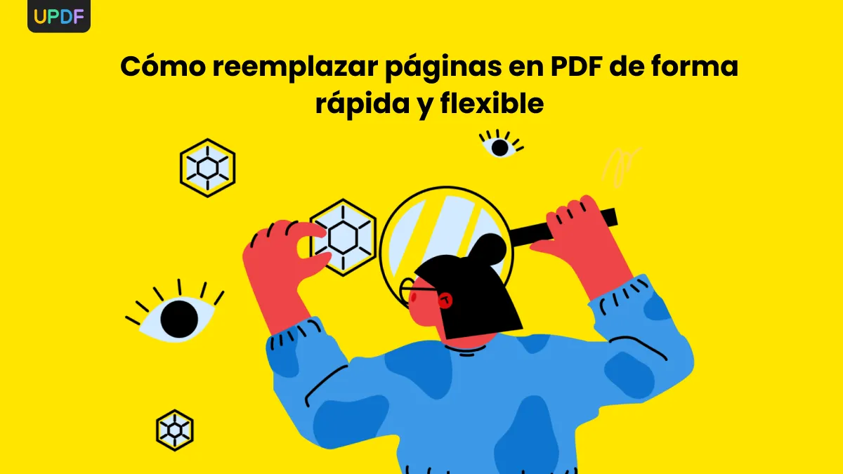 Cómo Reemplazar Páginas en PDF de forma Rápida y Flexible