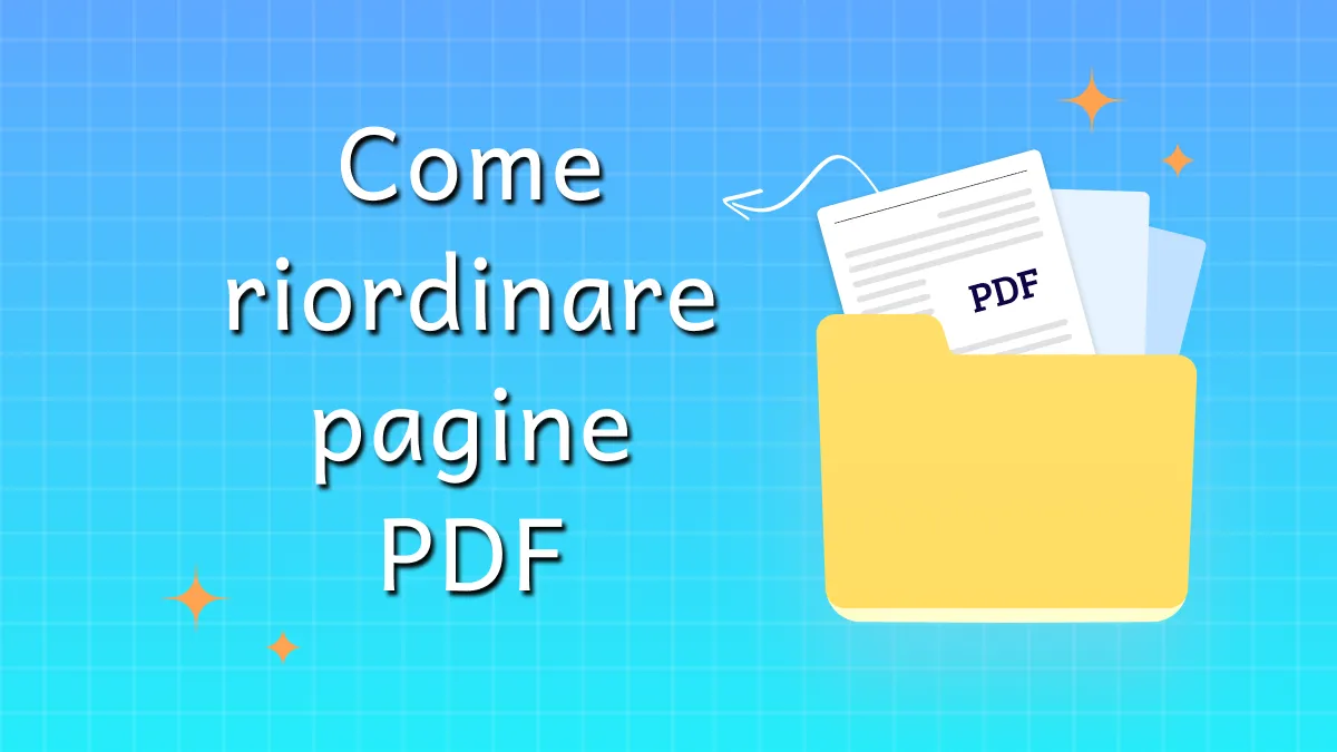 4 modi per riordinare pagine PDF online e offline