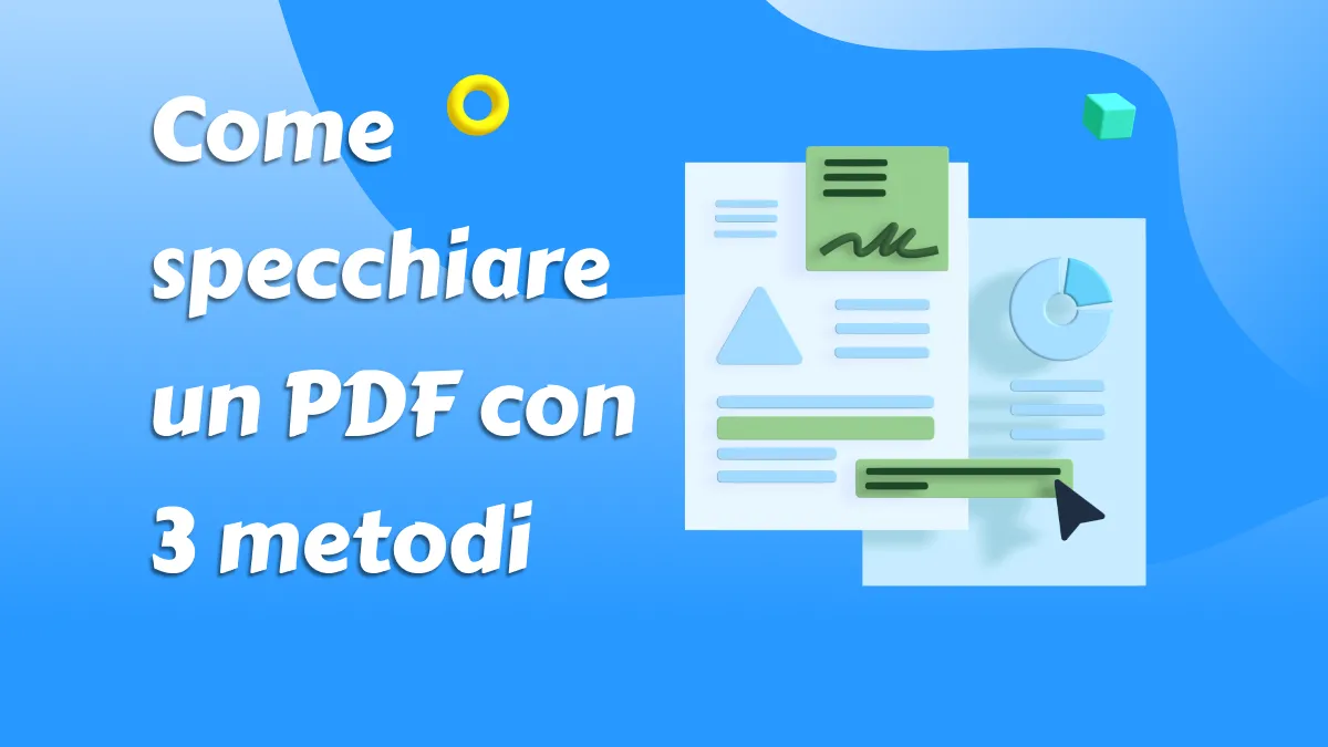 Come specchiare un PDF con 3 metodi