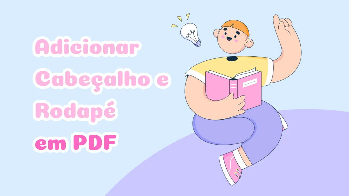 Como Adicionar Cabeçalho e Rodapé em PDF: 4 Maneiras Simples