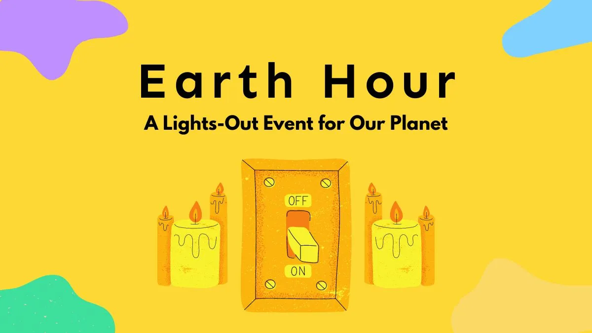 Earth Hour 2023 Dates, History, and More UPDF