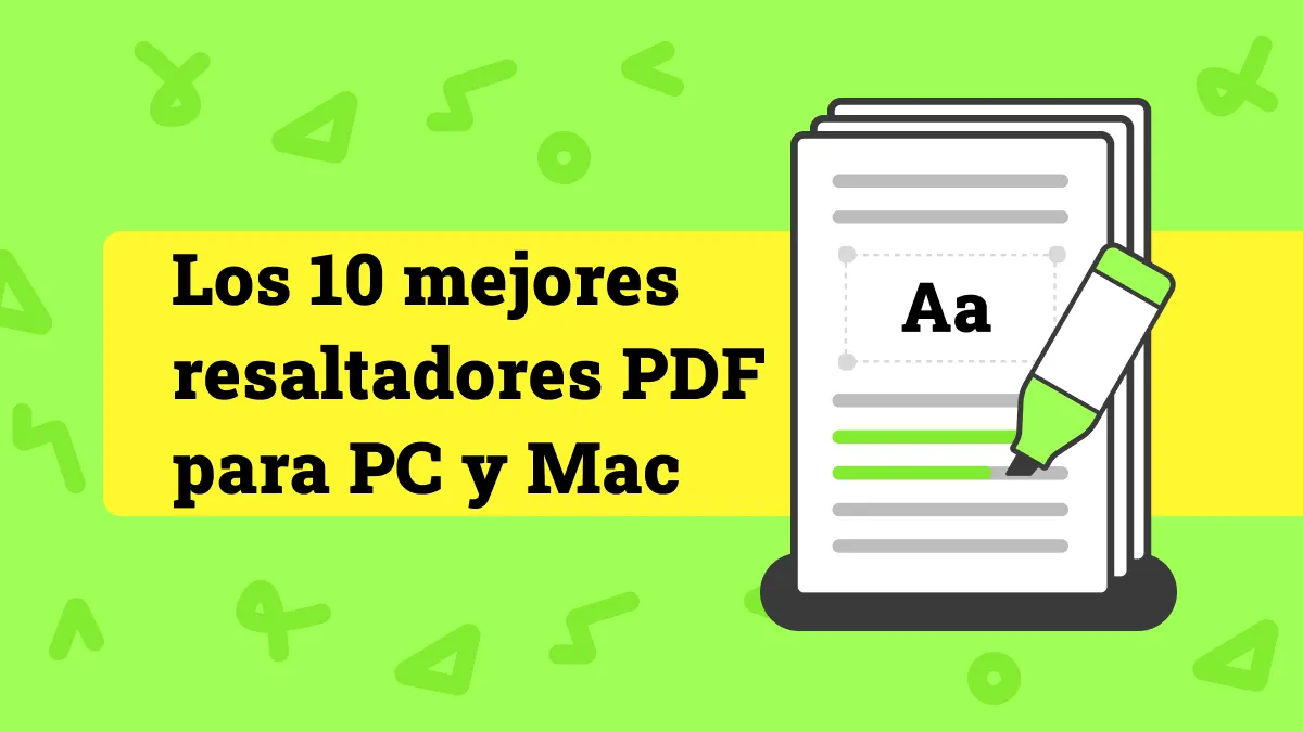 Los 10 mejores resaltadores PDF para PC y Mac en 2023