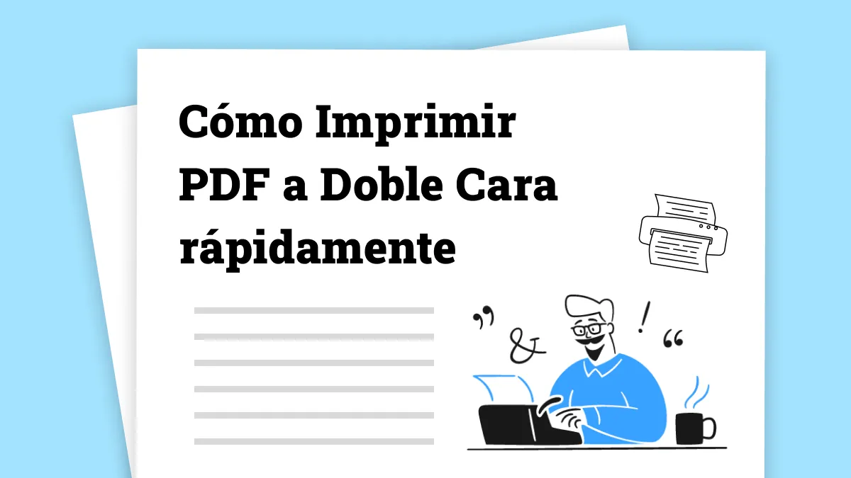 Cómo Imprimir PDF a Doble Cara rápidamente