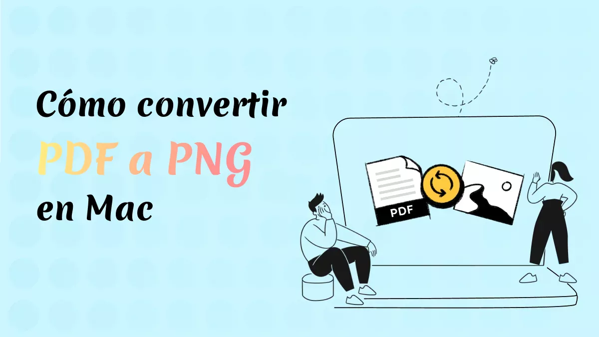 Cómo convertir PDF a PNG en Mac