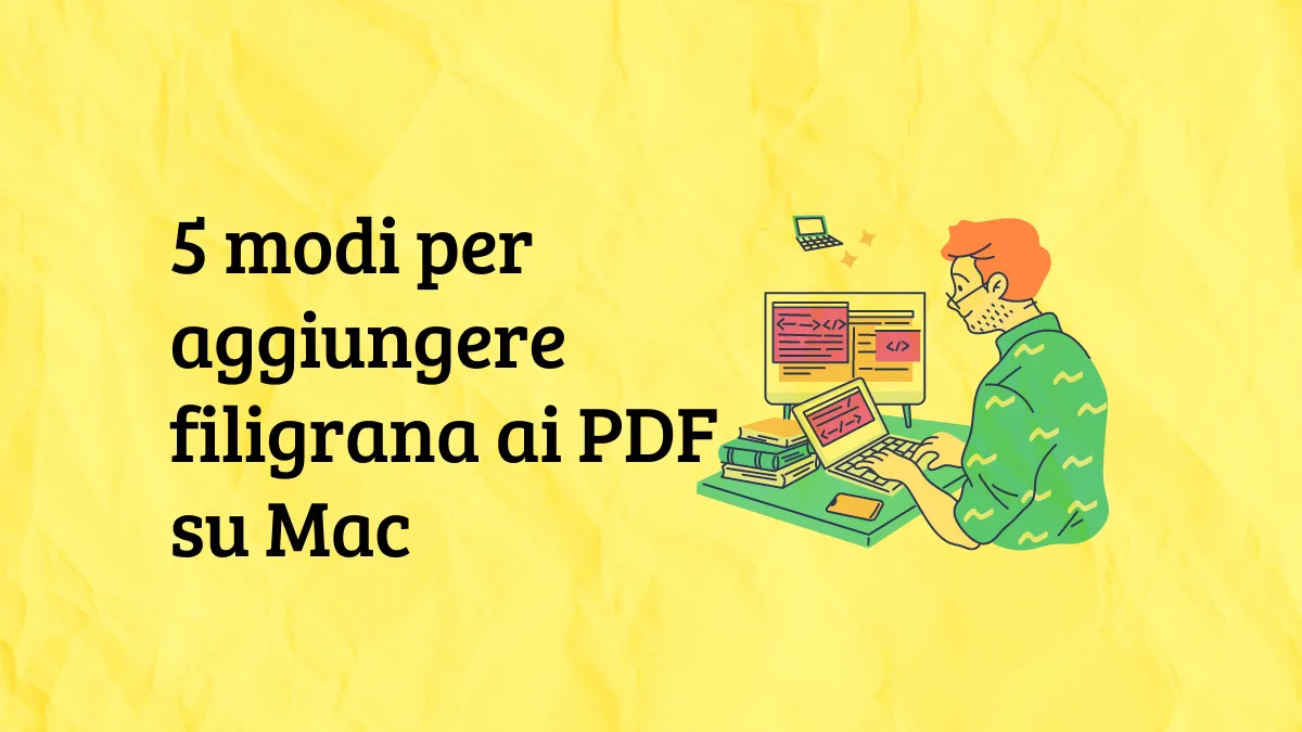 5 modi per aggiungere filigrana a PDF su Mac