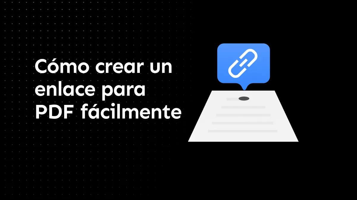 ¿Cómo Crear un enlace para PDF fácilmente?