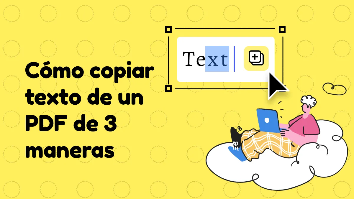 ¿Cómo copiar texto de PDF de forma muy fácil? 