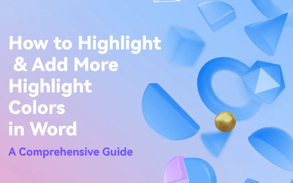 [Guide] Highlight & Add More Highlight Colors in Word UPDF