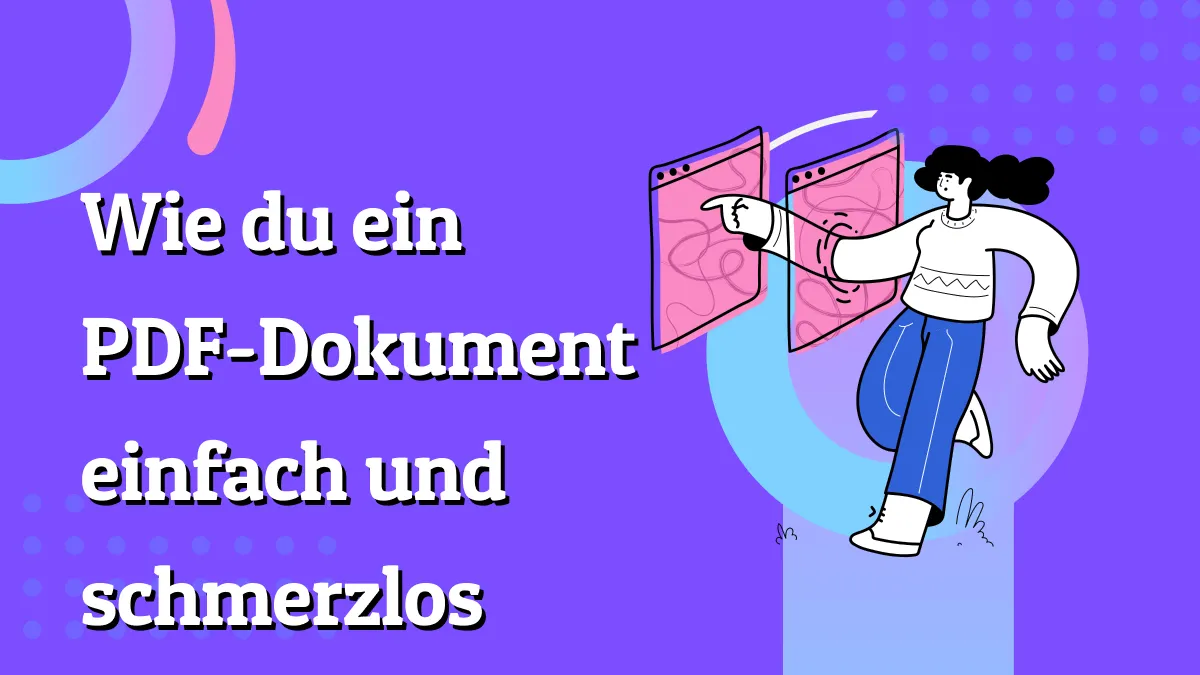 PDF ändern: Das einfachste und schmerzloseste Tool