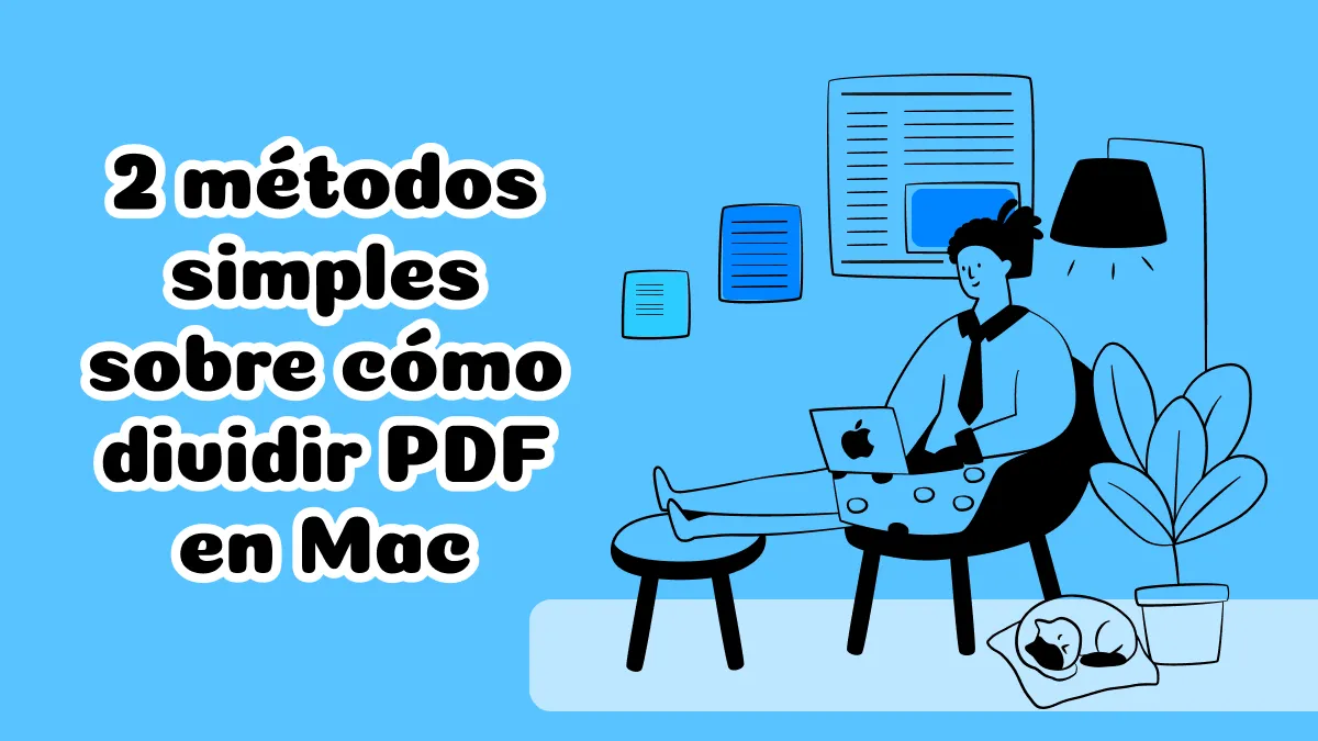 2 métodos simples sobre cómo dividir PDF en Mac