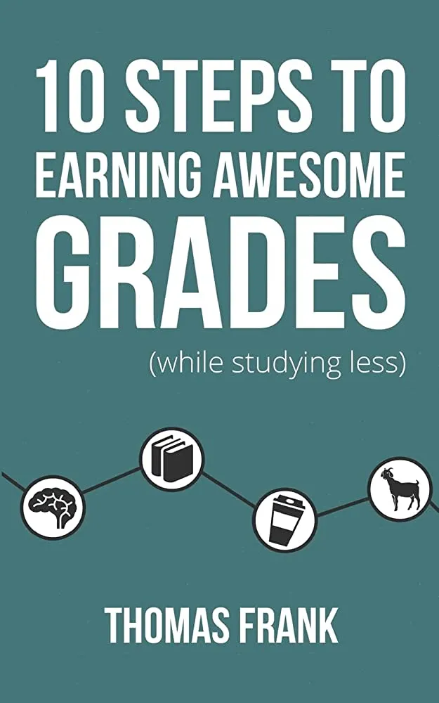 10 Steps to Earning Awesome Grades