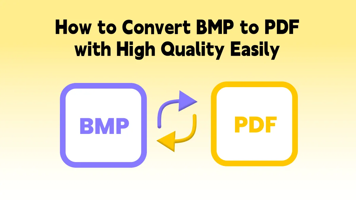 How to Convert BMP to PDF: A Step-by-Step Guide