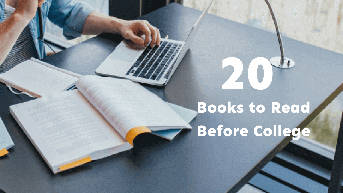 Collection Of Top 20 Books To Read Before College | UPDF