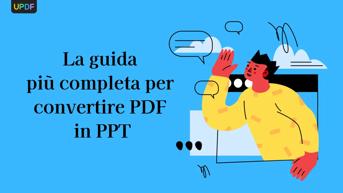 La guida più completa per convertire PDF in PPT