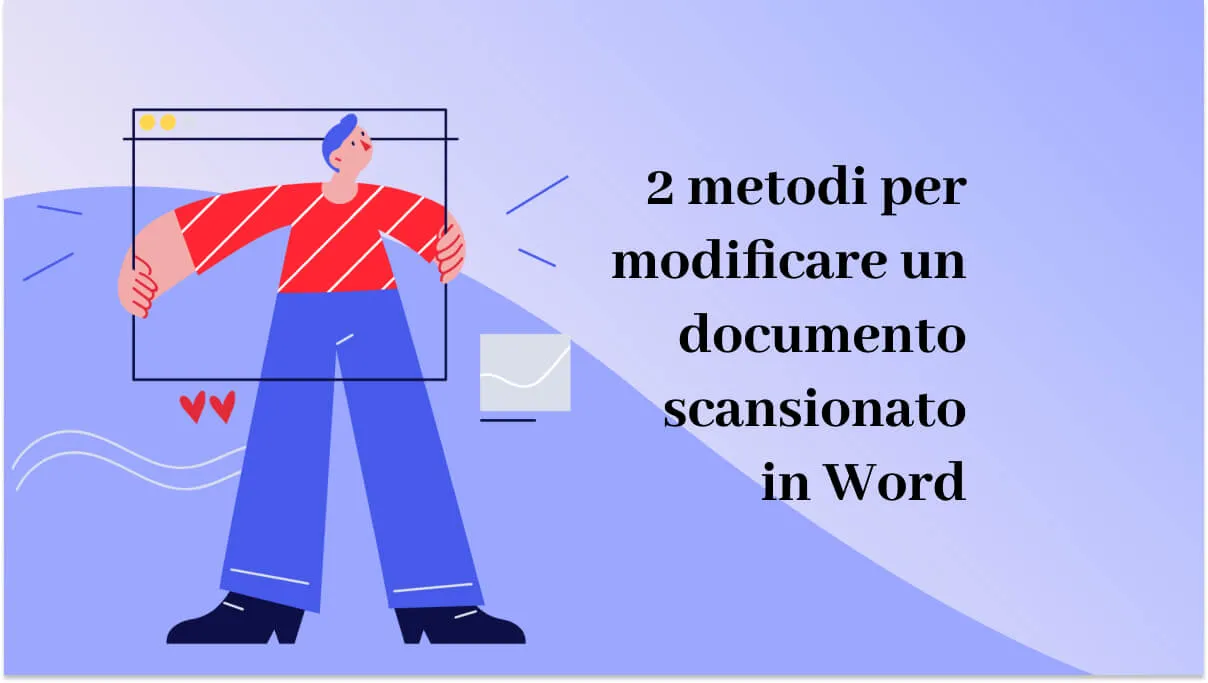 2 metodi per modificare un documento scansionato in Word