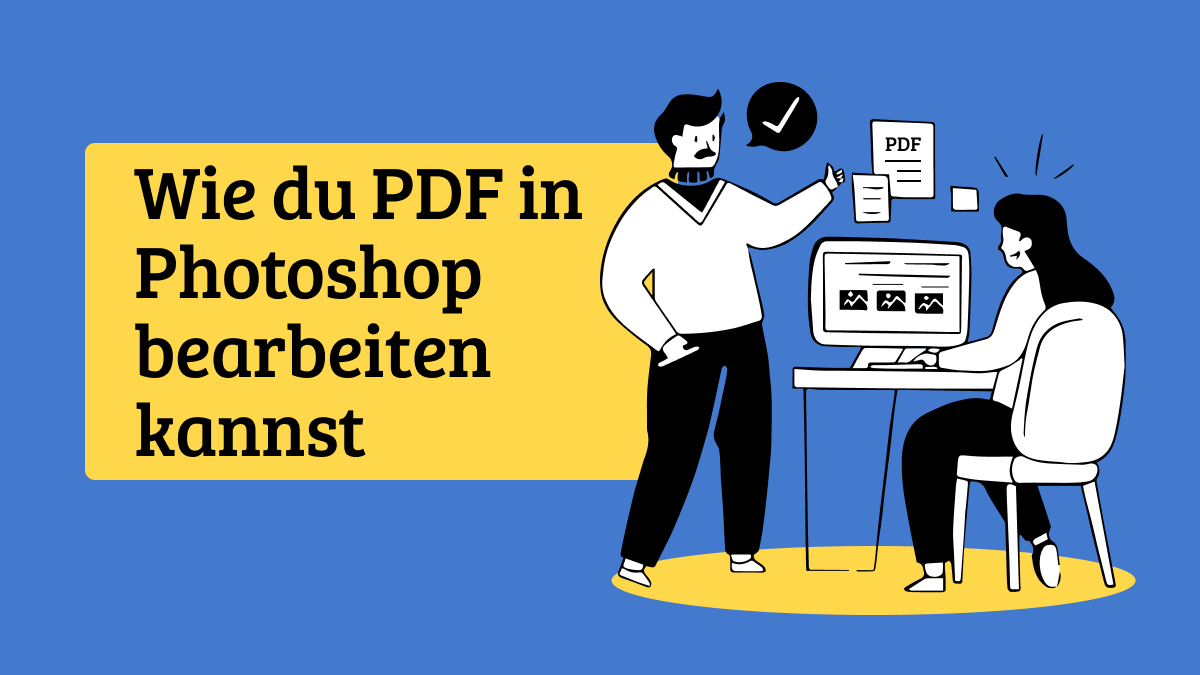 Kann Ich PDF In Photoshop Bearbeiten Lerne Wie Es Geht