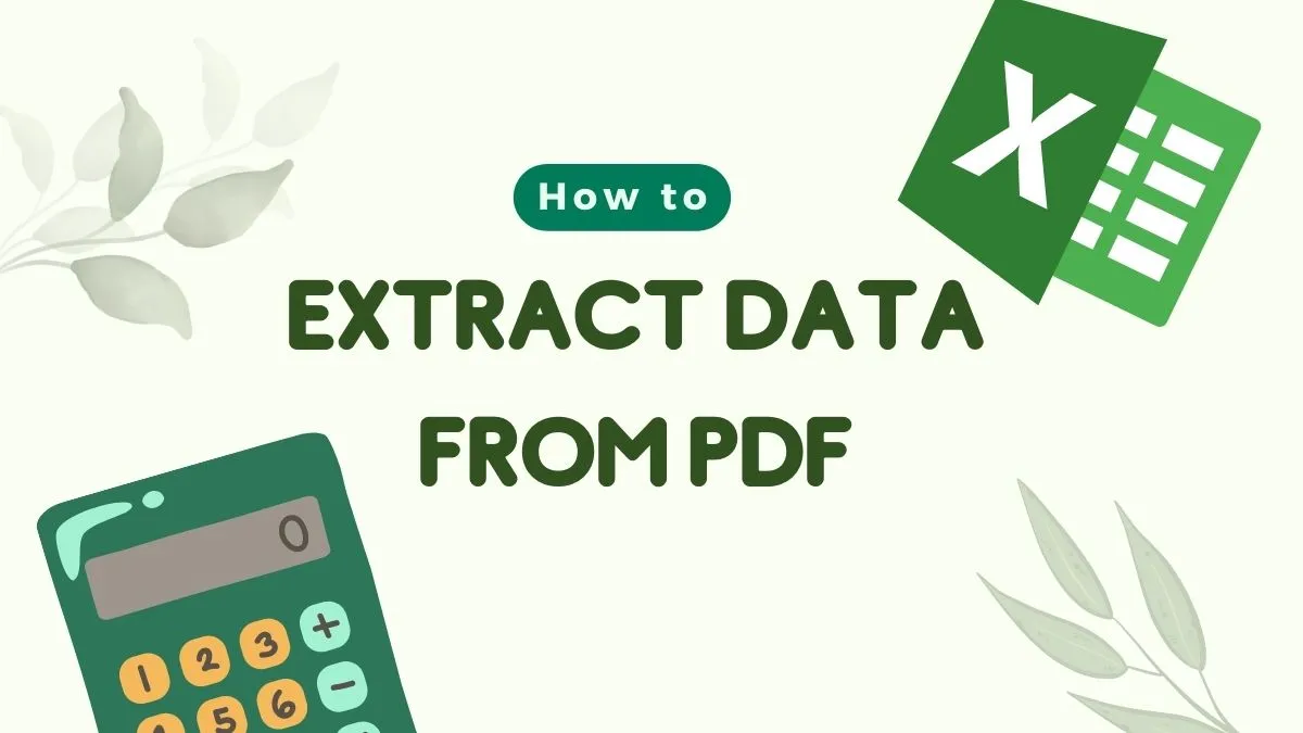 How to Extract Data from PDF with 6 Methods Easily