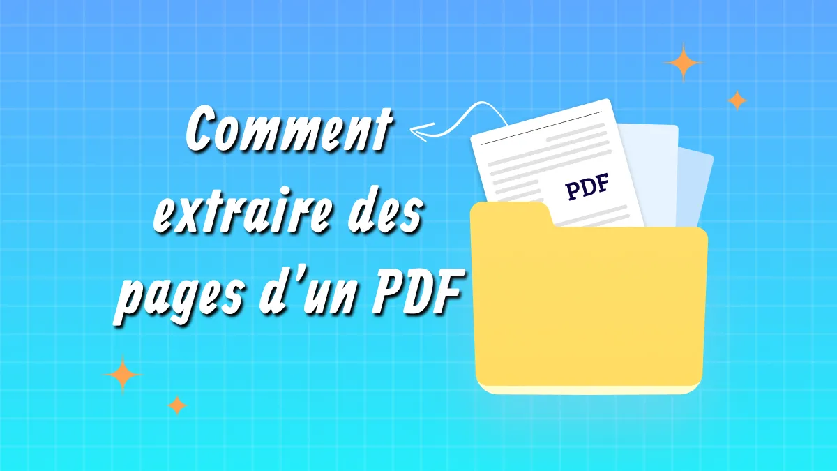 Comment extraire des pages d'un PDF sans effort