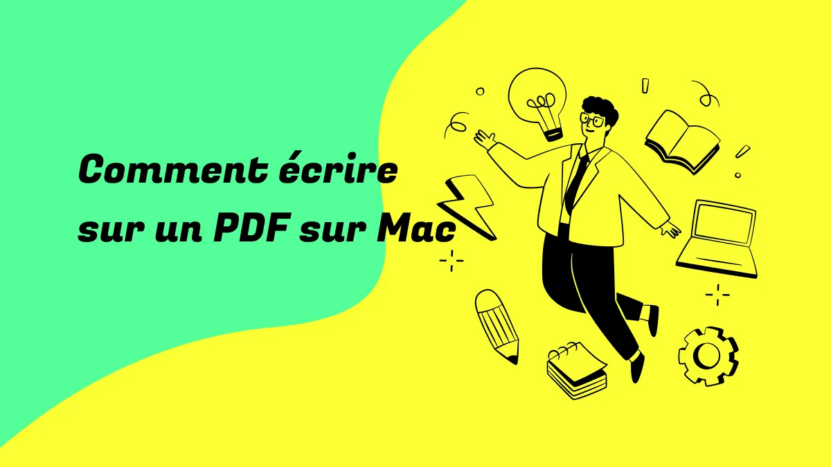 Comment écrire sur un PDF sur Mac