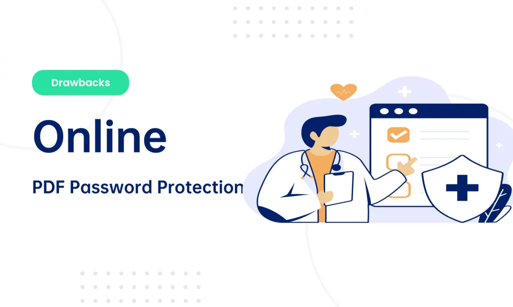 drawbacks of using online PDF password protect
