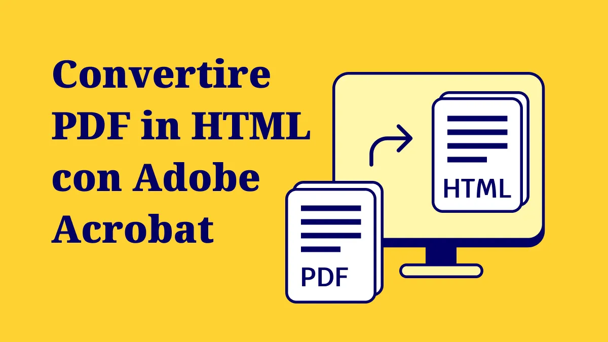Come convertire PDF in HTML con Adobe Acrobat