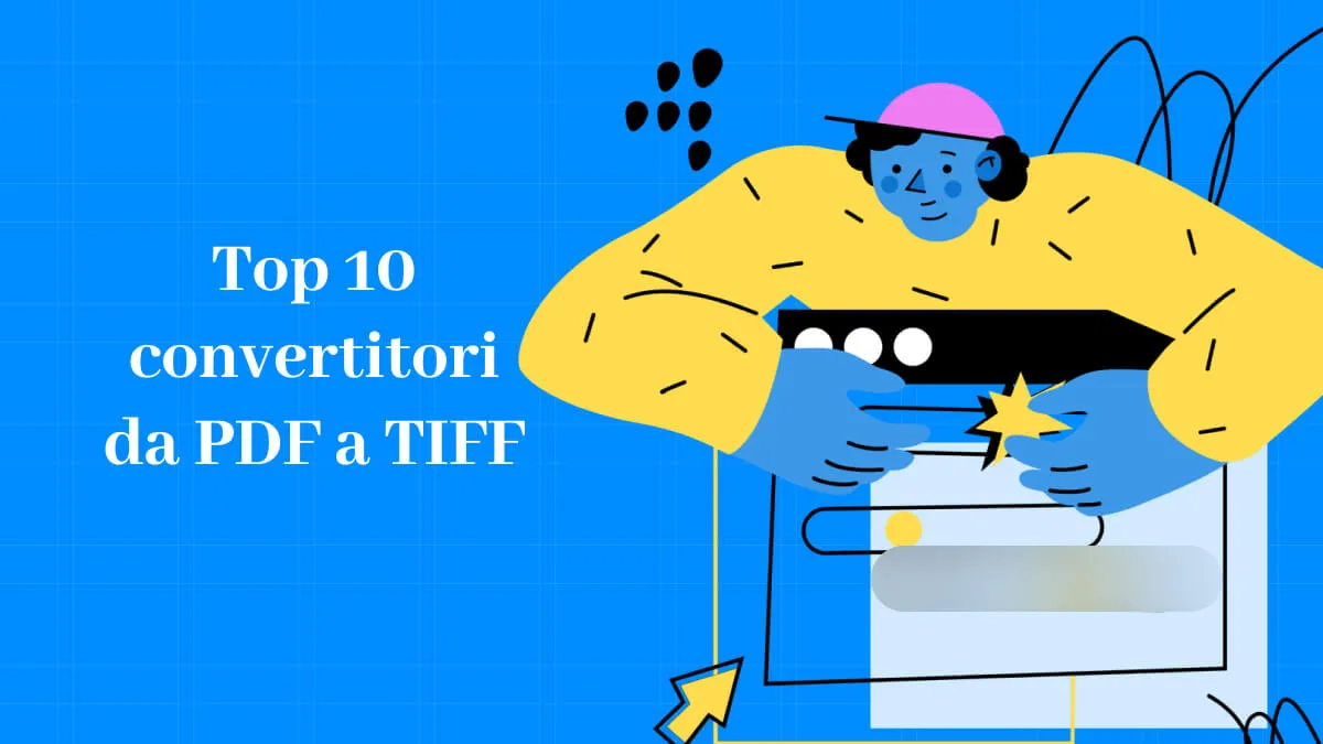 Top 10 convertitori da PDF a TIFF nel 2024