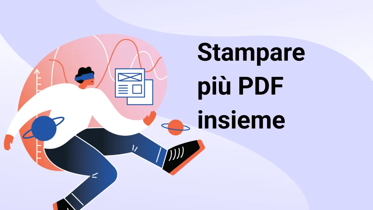 Stampare più PDF insieme nel modo più semplice