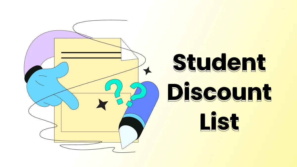 [Calling All Students] A Comprehensive List of College Student Discounts