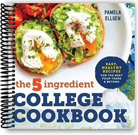 The 5-Ingredient College Cookbook