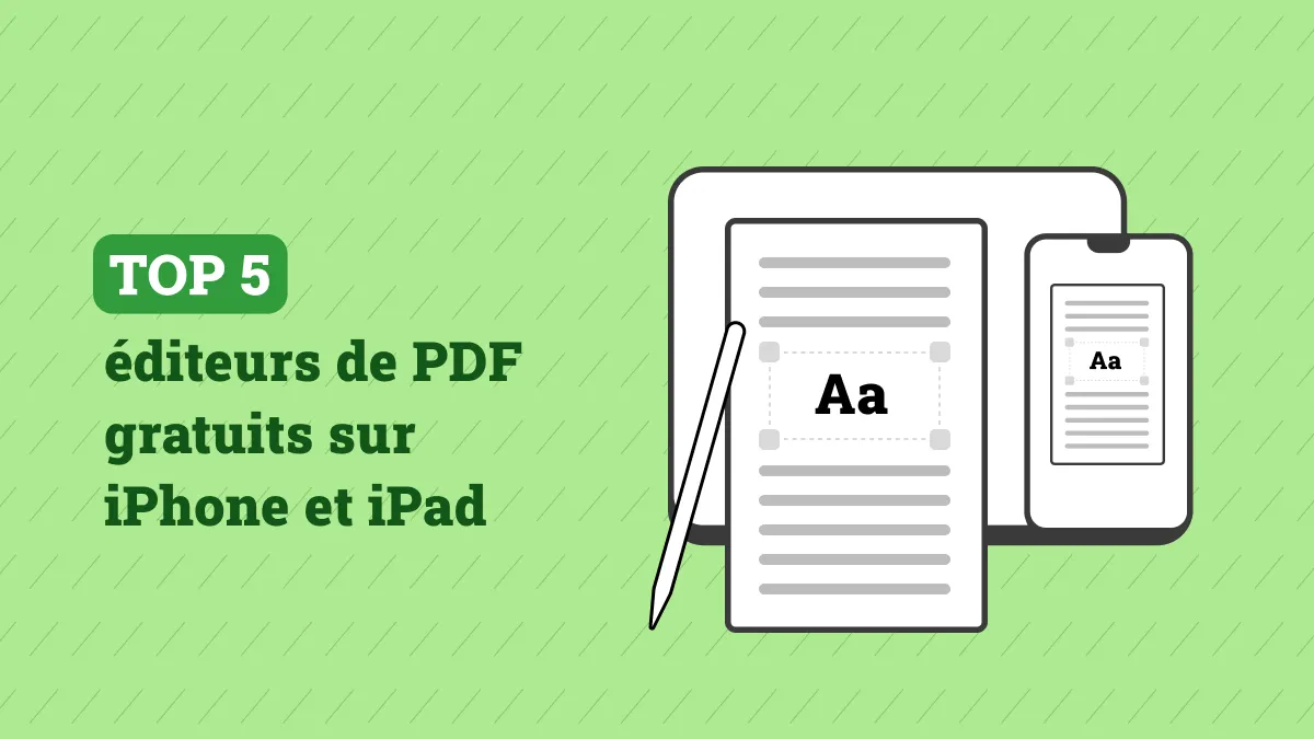 Éditeurs PDF pour iPhone : les 5 meilleures options