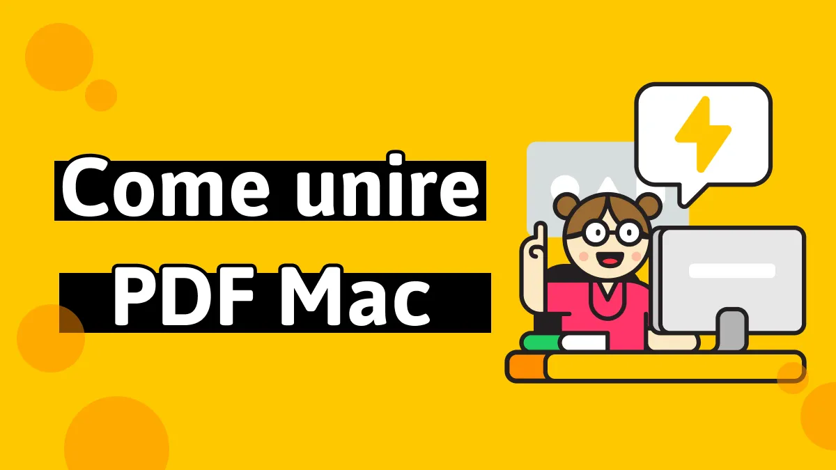 Come unire PDF Mac in 6 modi (MacOS 14 supportato)