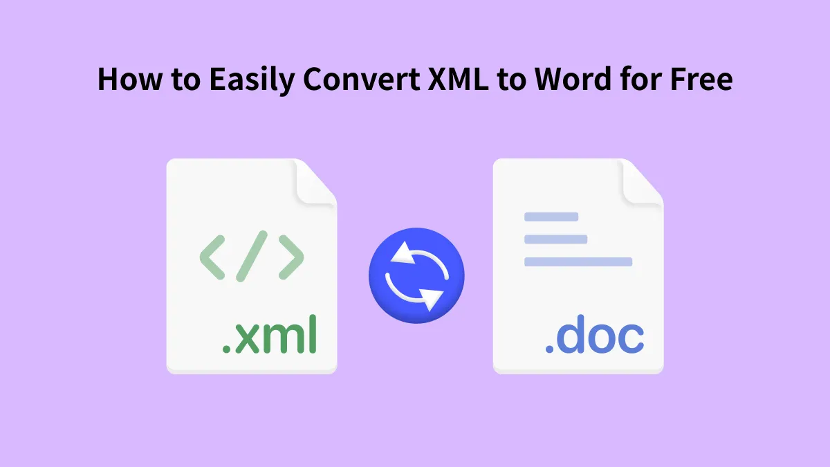 How to Convert XML to Word Without Spending a Dime