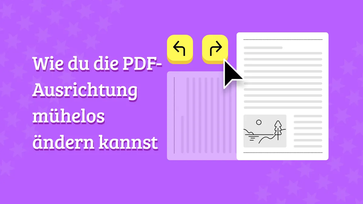 Wie du PDF-Ausrichtung mühelos ändern kannst？