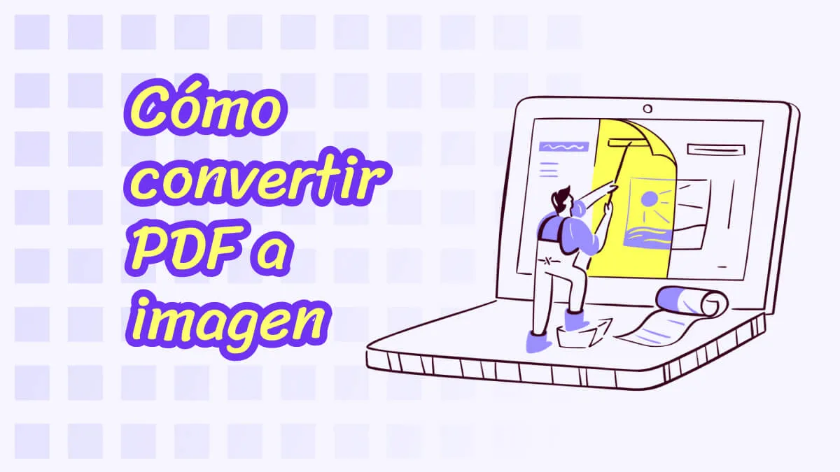 Cómo convertir PDF a imagen (guía de video incluida)