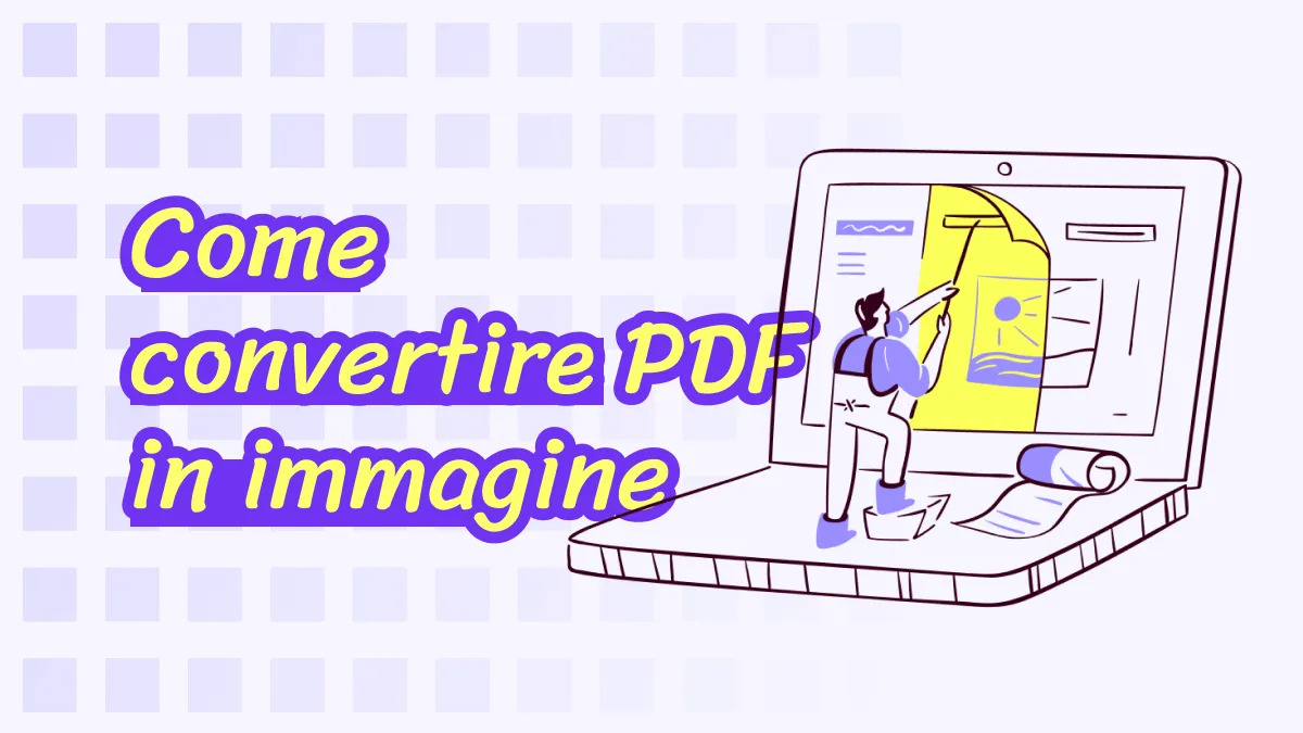 Modo semplice da PDF a immagine (guida video inclusa)