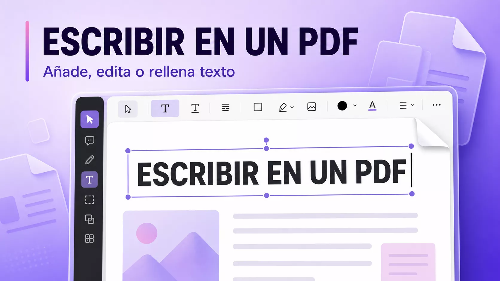 Cómo escribir en un PDF: añade, edita o rellena texto