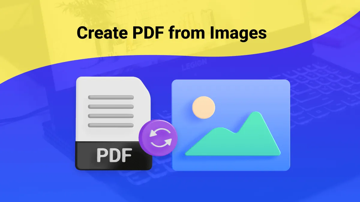 An Easy & Unique Way to Create PDF from Images