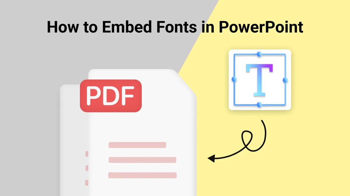[Easiest] How to Embed Fonts in PowerPoint on Windows/Mac
