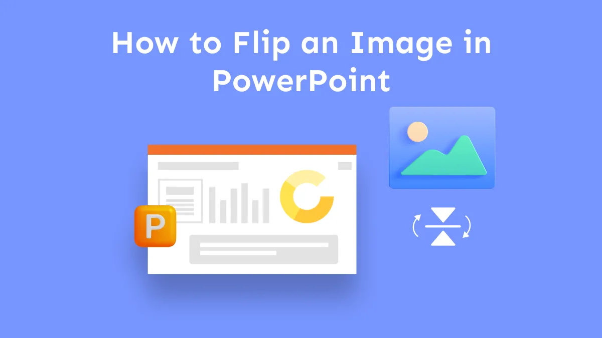 How to Flip/Rotate a Picture in PowerPoint: As Easy As It Gets