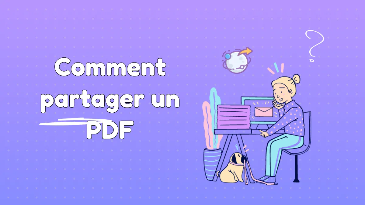 Comment partager un PDF avec 4 méthodes simples