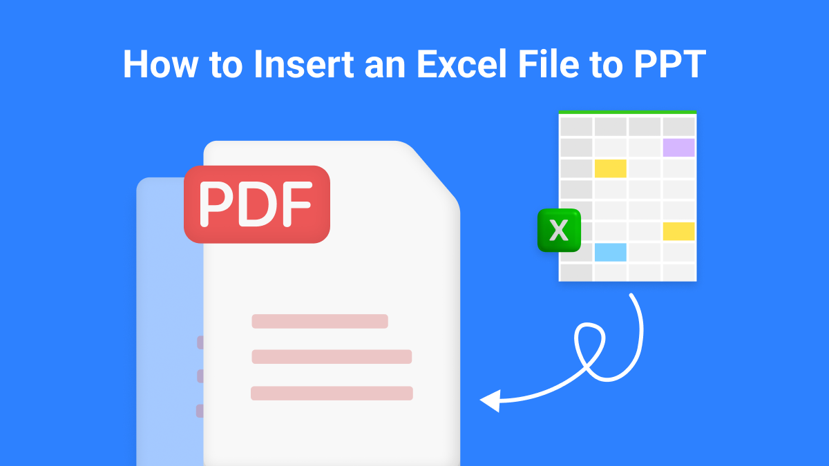 Insert Excel to PPT Like a Pro [Guided Instructions] UPDF